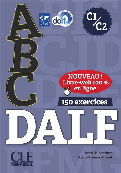 ABC Dalf, C1-C2 : 150 exercices