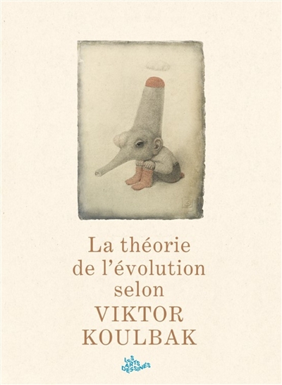 La théorie de l'évolution selon Viktor Koulbak
