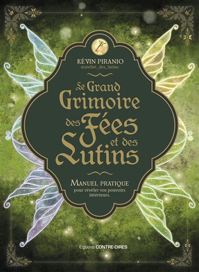 Le grimoire des fées et des...