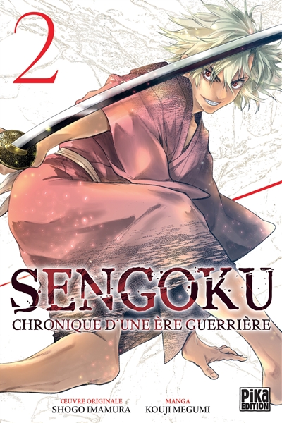 Sengoku : chronique d'une ère guerrière. Vol. 2