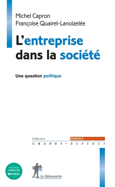 L'entreprise dans la société : une question politique
