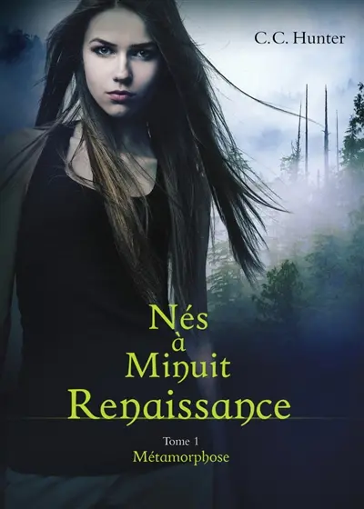 Nés à minuit : renaissance. Vol. 1. Métamorphose
