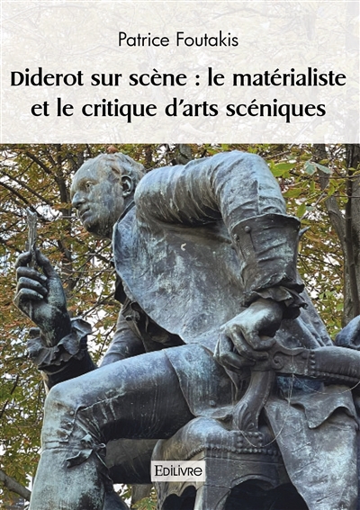 Diderot sur scène : le matérialiste et le critique d'arts scéniques