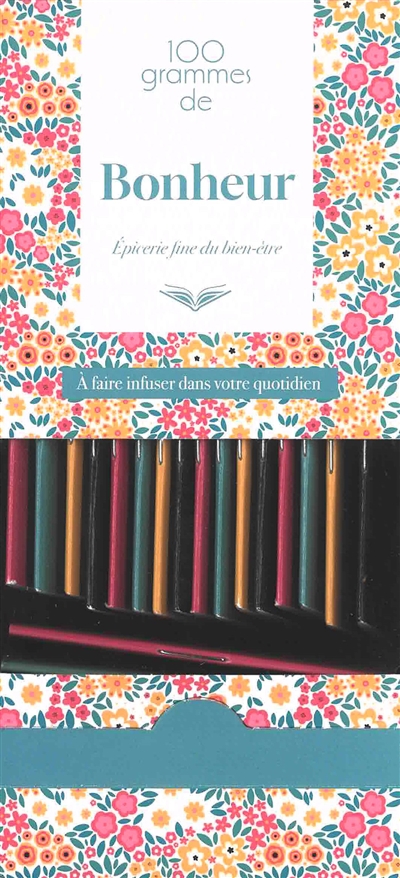 100 grammes de bonheur à...