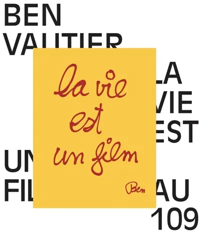 Ben Vautier, la vie est un film