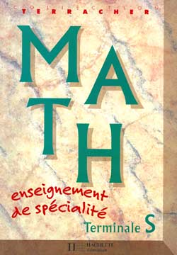 Mathématiques terminale S : enseignement de spécialité : livre de l'élève
