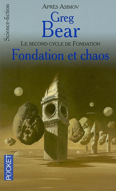 Fondation et chaos : d'après l'oeuvre de Isaac Asimov