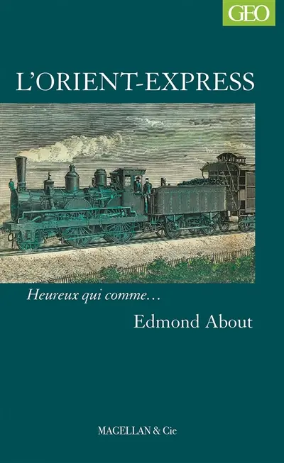 L'Orient-Express : récit