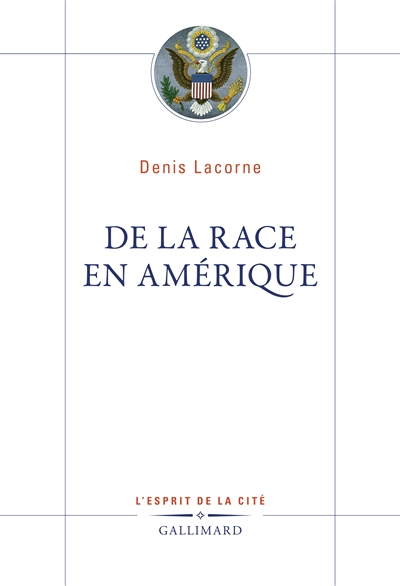 De la race en Amérique