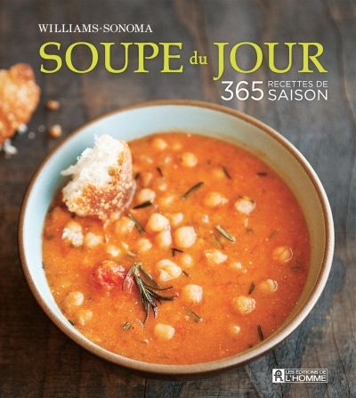 Soupe du jour : 365 recettes de saison