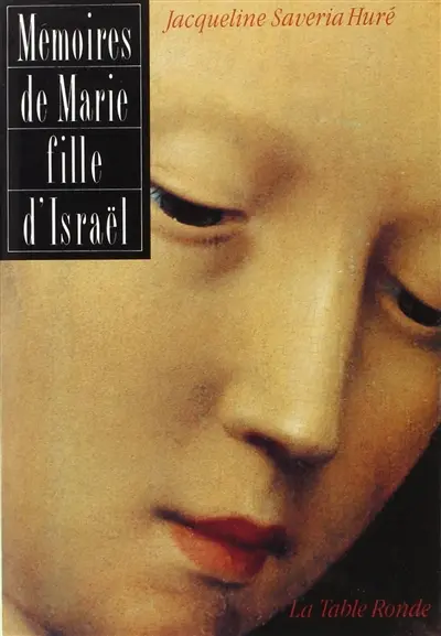 Mémoires de Marie, fille d'Israël