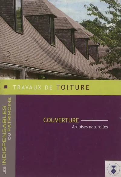 Travaux de toiture : couverture : ardoises naturelles