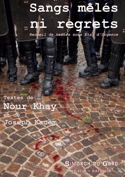 Sangs mêlés ni regrets....