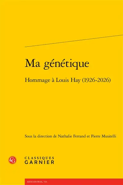 Ma génétique : hommage à Louis Hay (1926-2026)