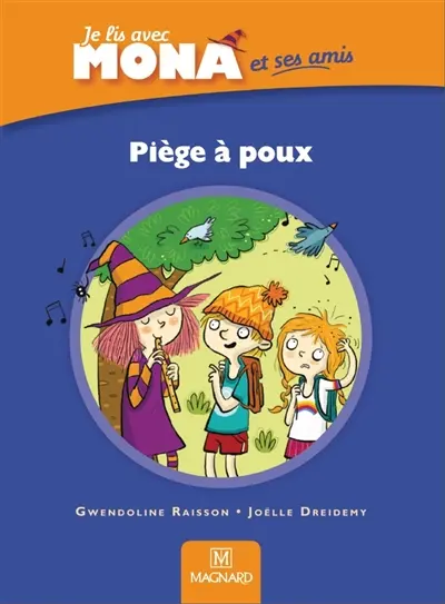 Je lis avec Mona, CP : Piège à poux