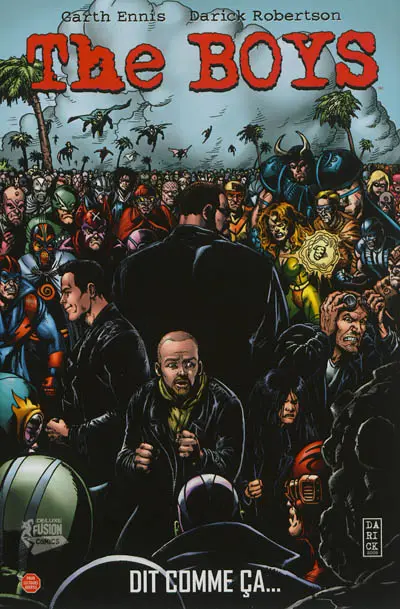 The boys deluxe. Vol. 3. Dit comme ça...