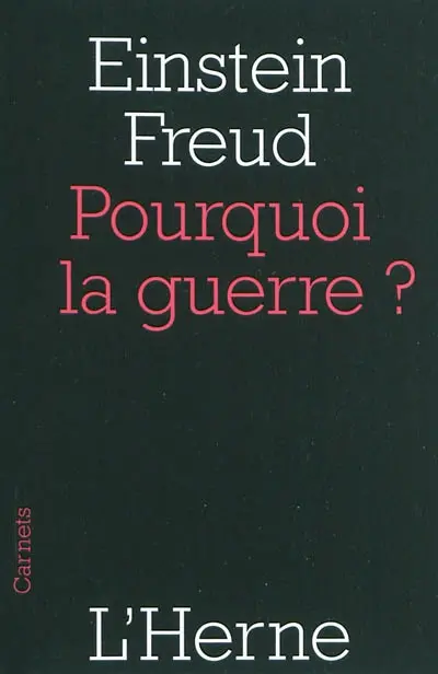 Pourquoi la guerre ?