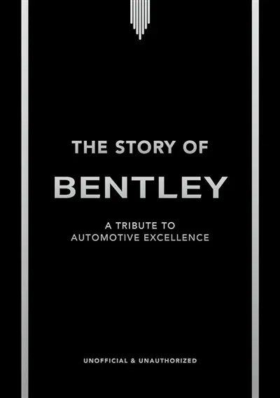 L'histoire de Bentley