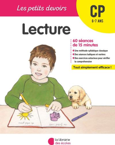 Lecture CP, 6-7 ans : 60 séances de 15 minutes