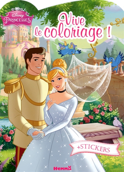 Disney princesses : vive le coloriage ! : Cendrillon