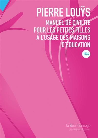 Manuel de civilité pour les petites filles à l'usage des maisons d'éducation