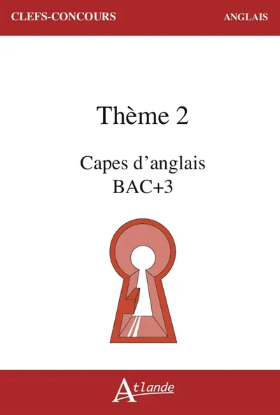 Thème 2 (TP) : Capes d'anglais bac + 3