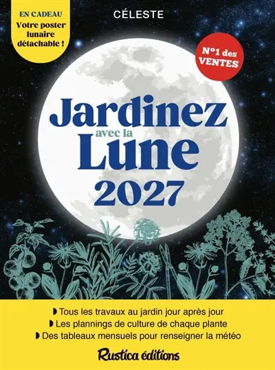 Jardinez avec la Lune 2027