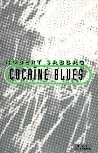Cocaïne blues