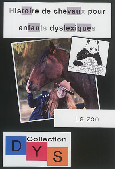 Histoire de chevaux pour enfants dyslexiques. Le zoo
