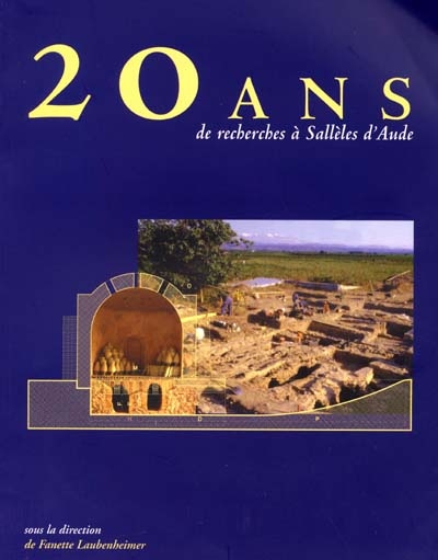 20 ans de recherches à Sallèles-d'Aude