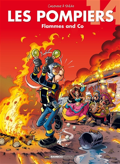 les pompiers. vol. 14. flammes and co