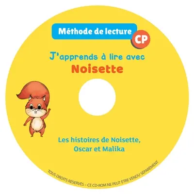 J'apprends à lire avec Noisette : les histoires de Noisette, Oscar et Malika : méthode de lecture, CP