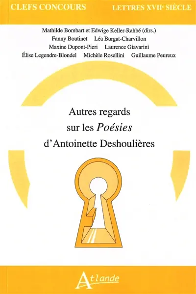 Autres regards sur Poésies d'Antoinette Deshoulières
