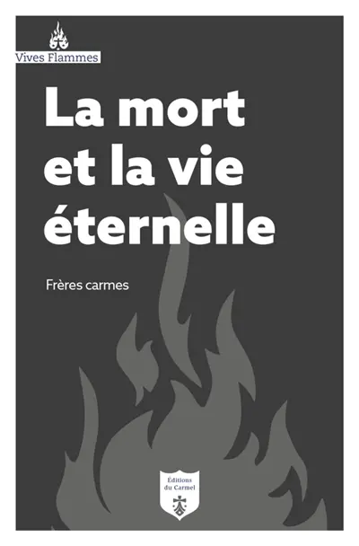 La mort et la vie éternelle