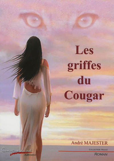 Les griffes du Cougar : roman contemporain