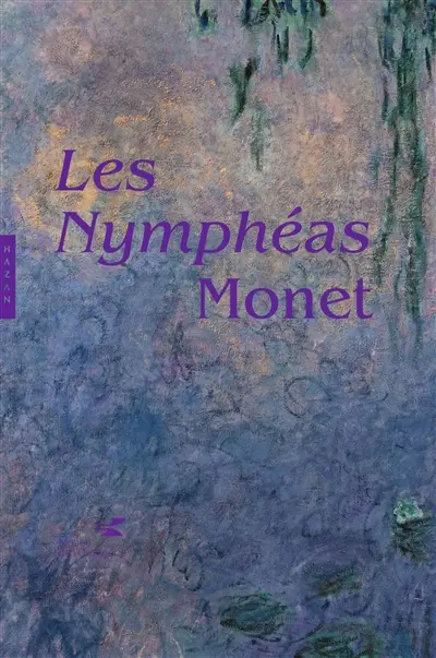 Les nymphéas : Monet