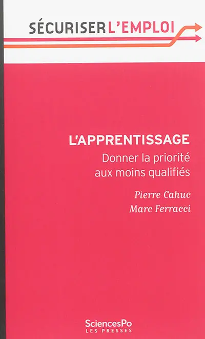 L'apprentissage : donner la priorité aux moins qualifiés