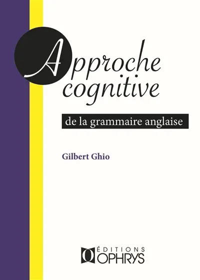 Approche cognitive de la grammaire anglaise