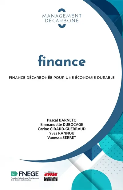 Finance : finance décarbonée pour une économie durable