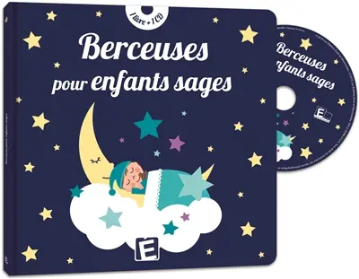 Berceuses pour enfants sages