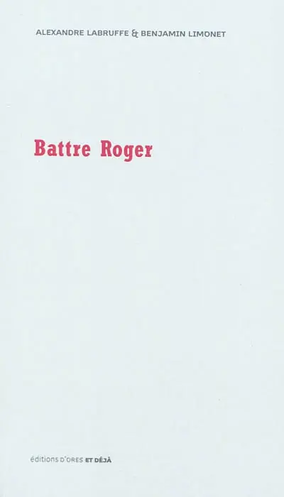 Battre Roger