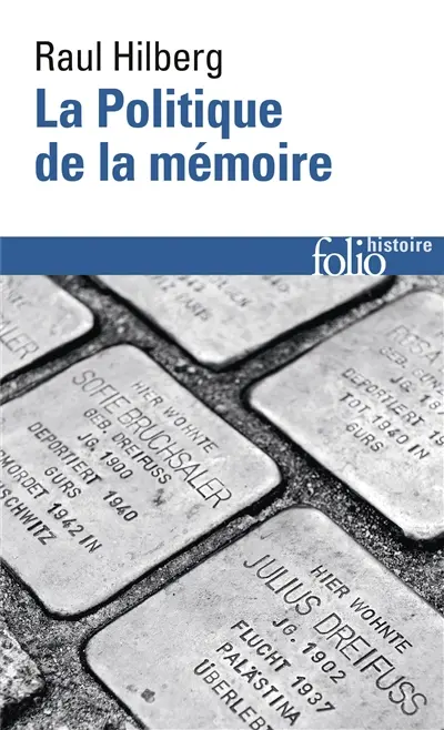 La politique de la mémoire