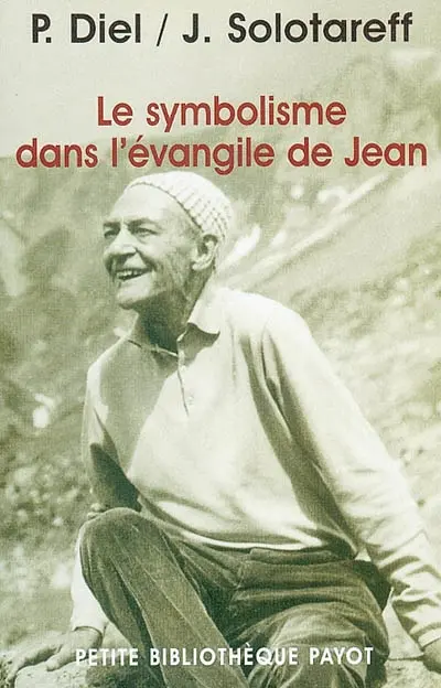 Le symbolisme dans l'Evangile de Jean