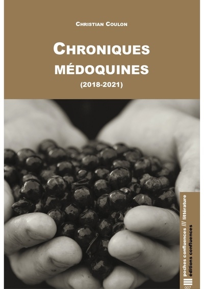 Chroniques médoquines : 2018-2021