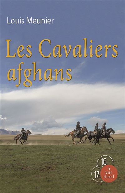Les cavaliers afghans : récit