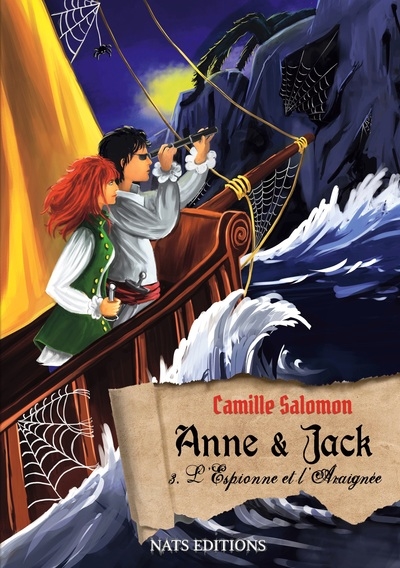 Anne & Jack. Vol. 3. L'espionne et l'Araignée