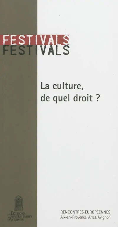 La culture, de quel droit ?. Who has the right to culture ?