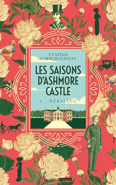 Les saisons d'Ashmore Castle. Vol. 1. Héritage