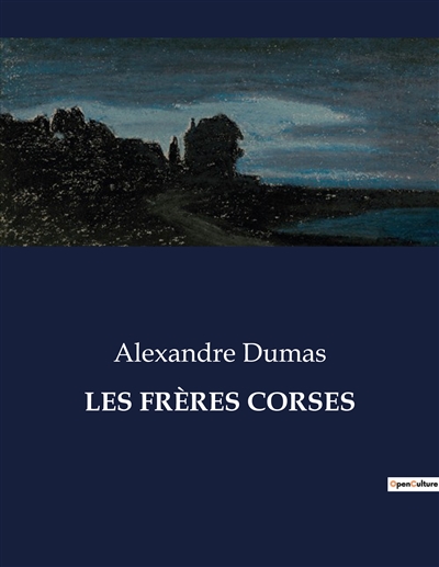 LES FRERES CORSES