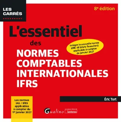 L'essentiel des normes comptables internationales IFRS